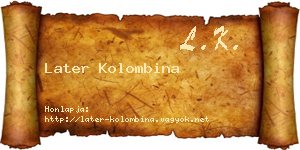 Later Kolombina névjegykártya